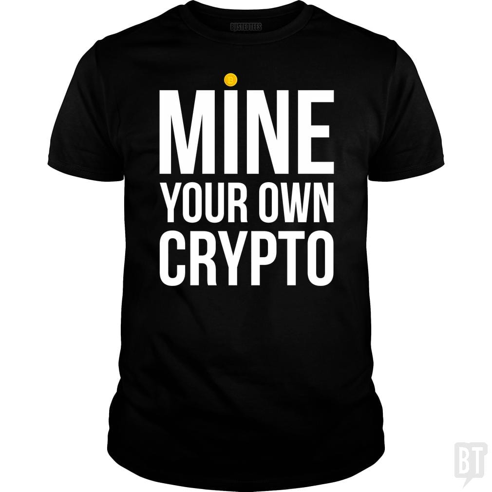 Mine Your Own Crypto