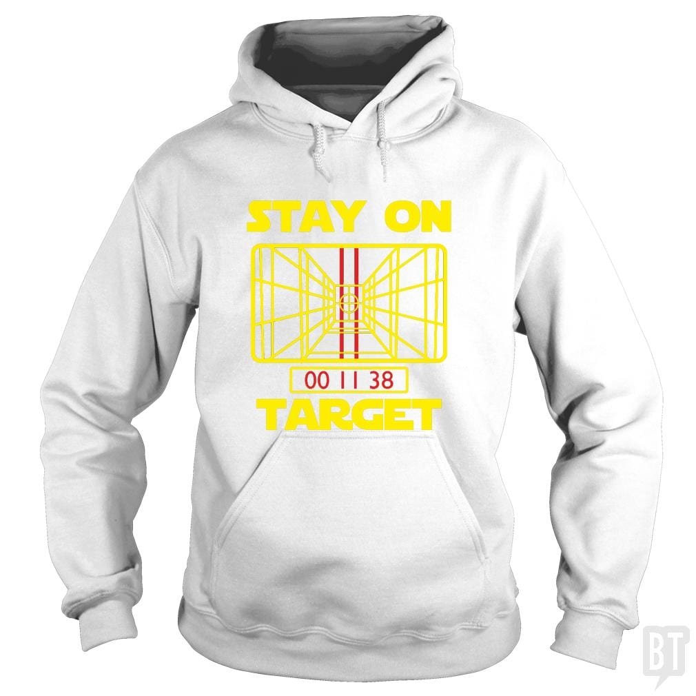 Stay On Target Hoodie