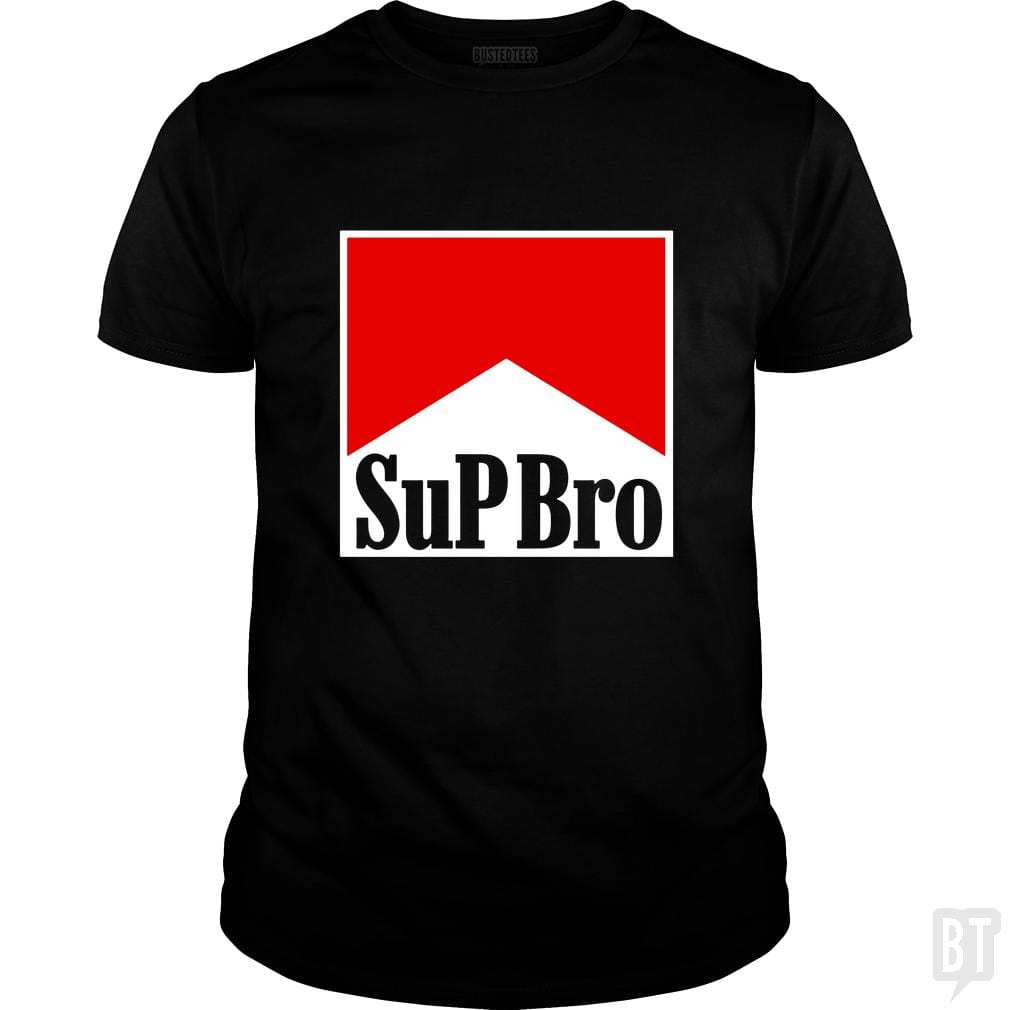 Sup Bro