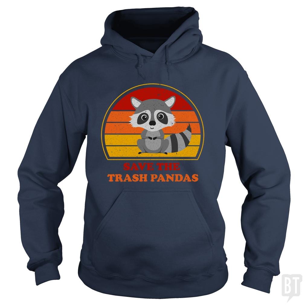 Save The Trash Pandas Hoodie