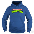 Actually in My Thirties Hoodie