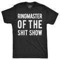 Ringmaster Shitshow Tee Unisex T-shirt, Sweatshirt, Hoodie (1)