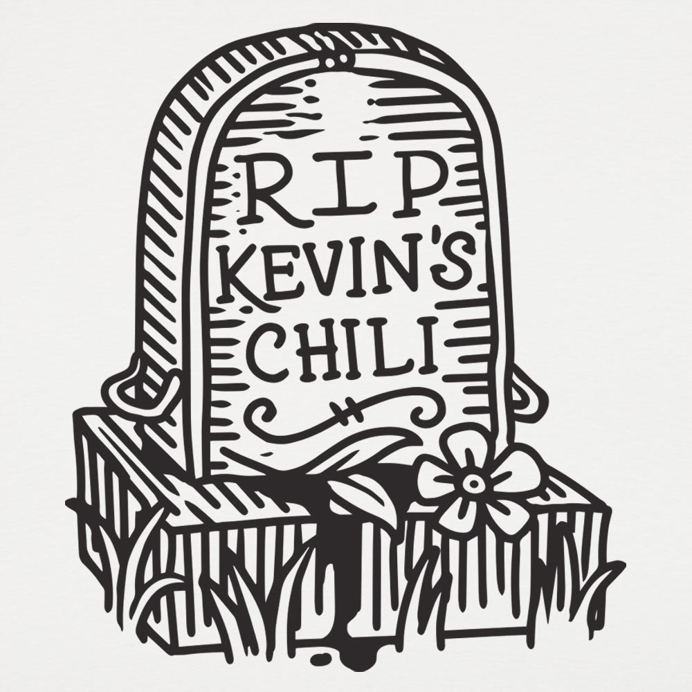 RIP Kevin's Chili