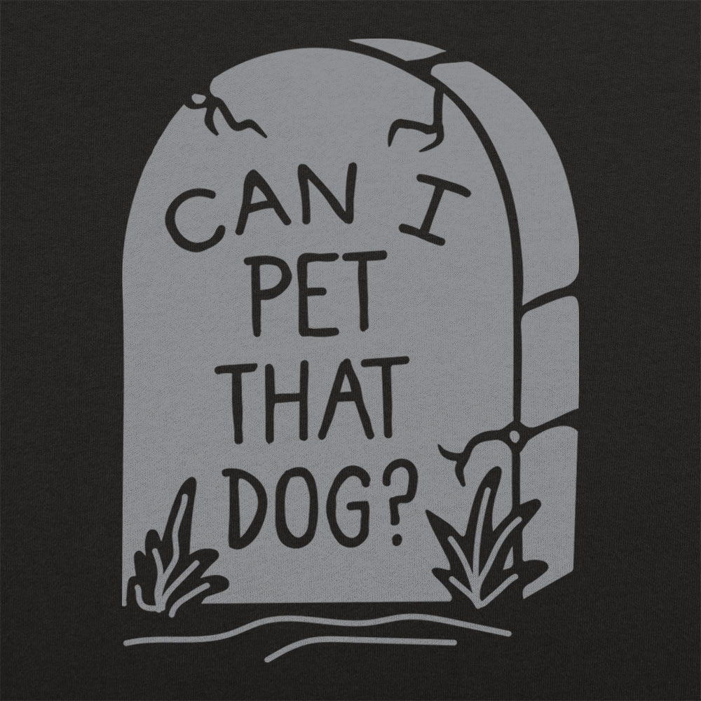 RIP Pet That Dog