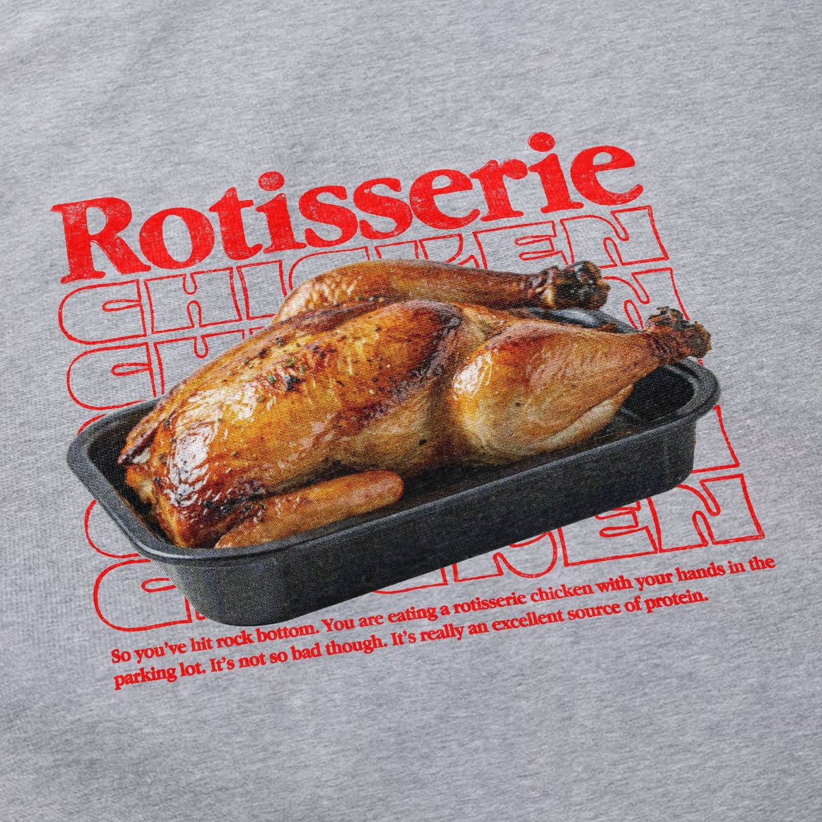 Rotisserie Chicken T-Shirts