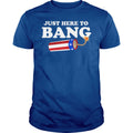 Just Here to Bang
