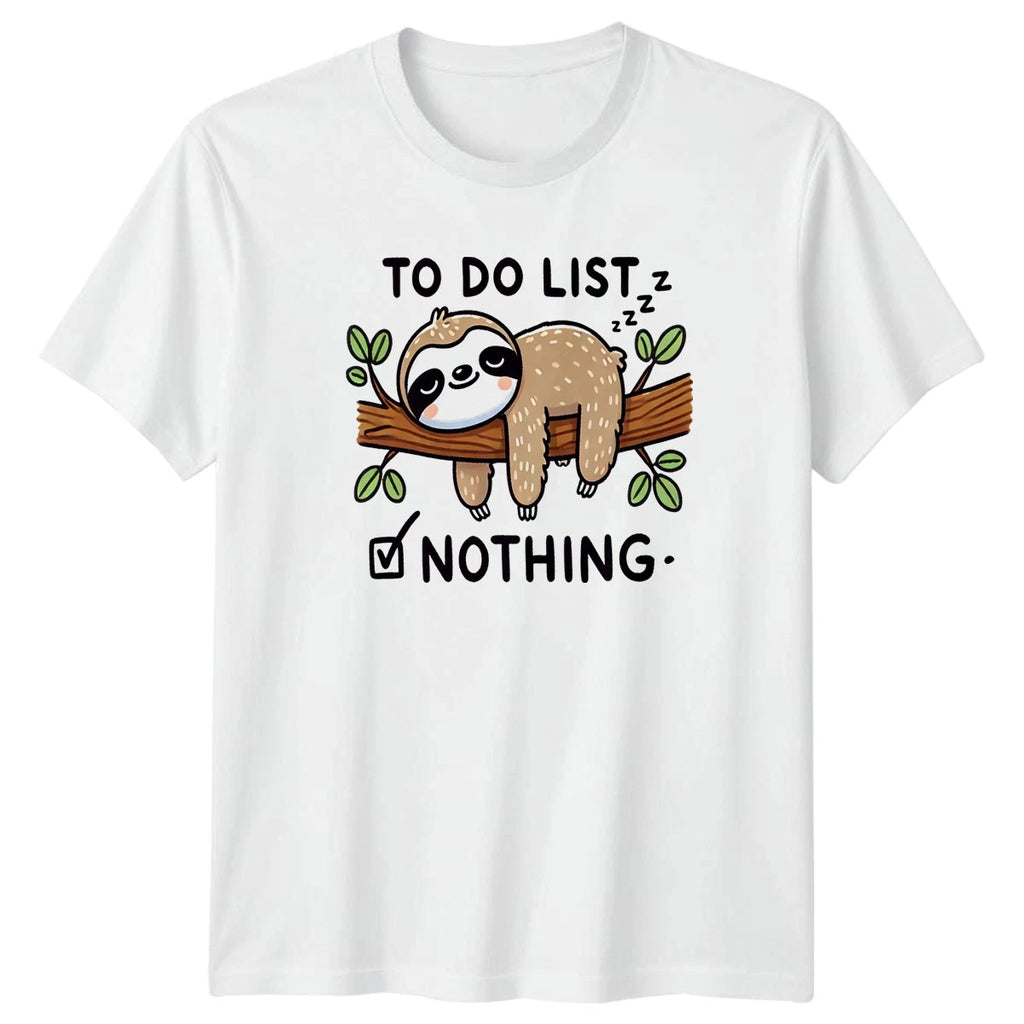 To Do List Nothing T-Shirt Lazy Sloth Humor Birthday Gift For Him And Her