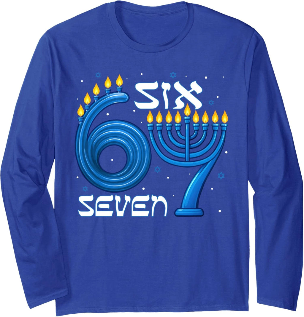 Six Seven Meme Sarcastic Hanukkah Humor Long Sleeve T-Shirt
