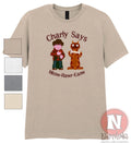 Charlie Says t-shirt early 90s rave The Prodigy Kick it EDM organic heavy tee