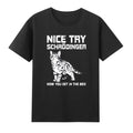 Science Cat Nice Try Schrödingers Now You Get In The Box T-Shirt
