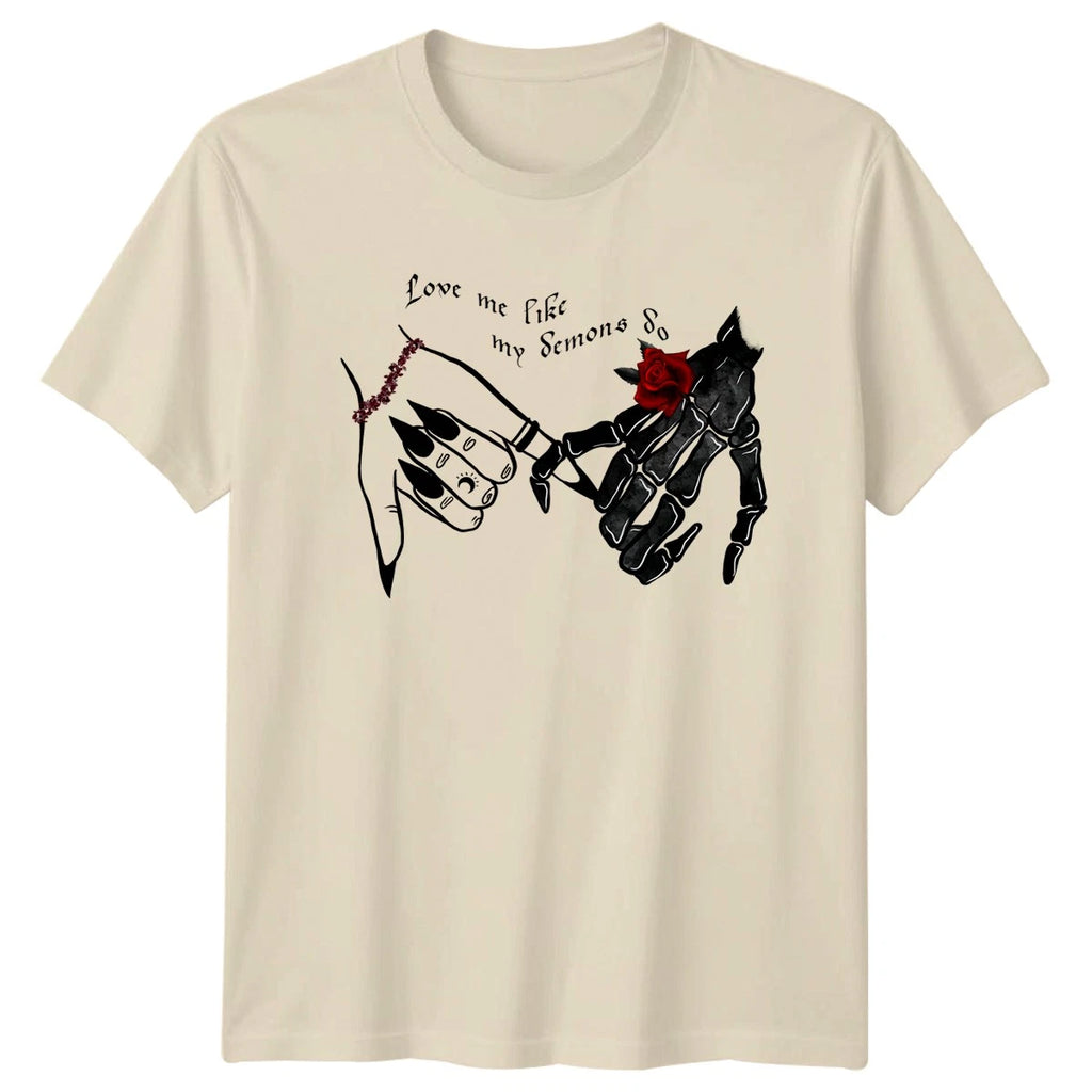 Love Me Like My Demons Womens T-Shirt Dark Aesthetic Gothic Halloween Gift