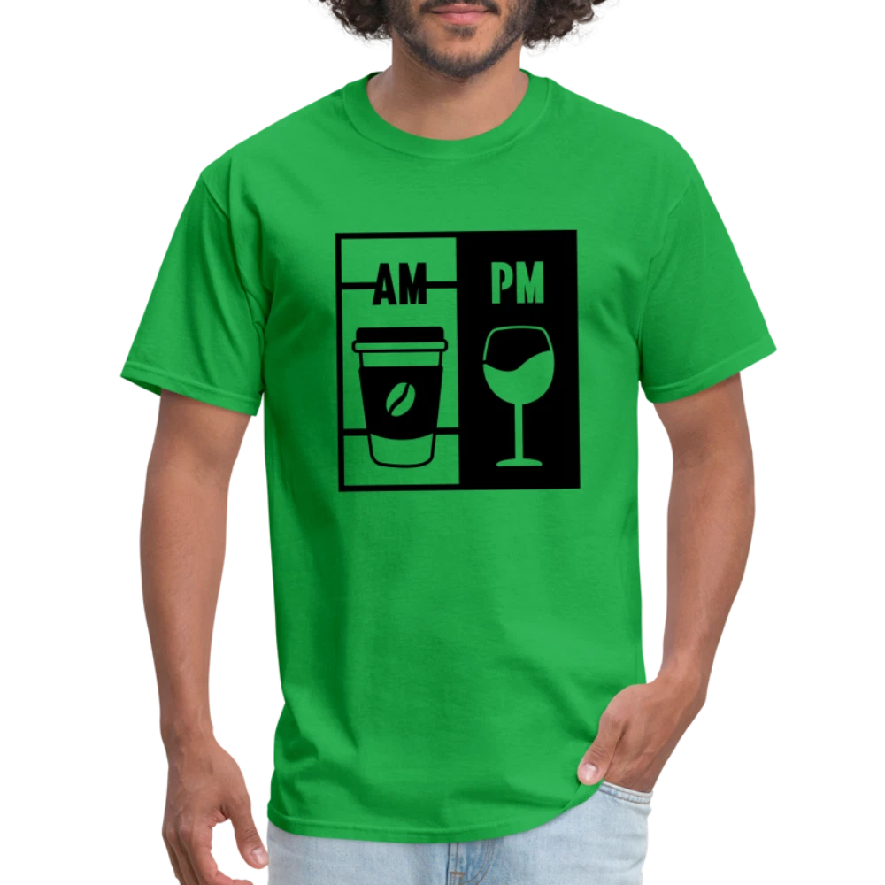 Coffee AM, Wine PM T-Shirt
