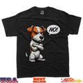 No Jack Russell terrier Jack Russell lover Jackie dog T-Shirt