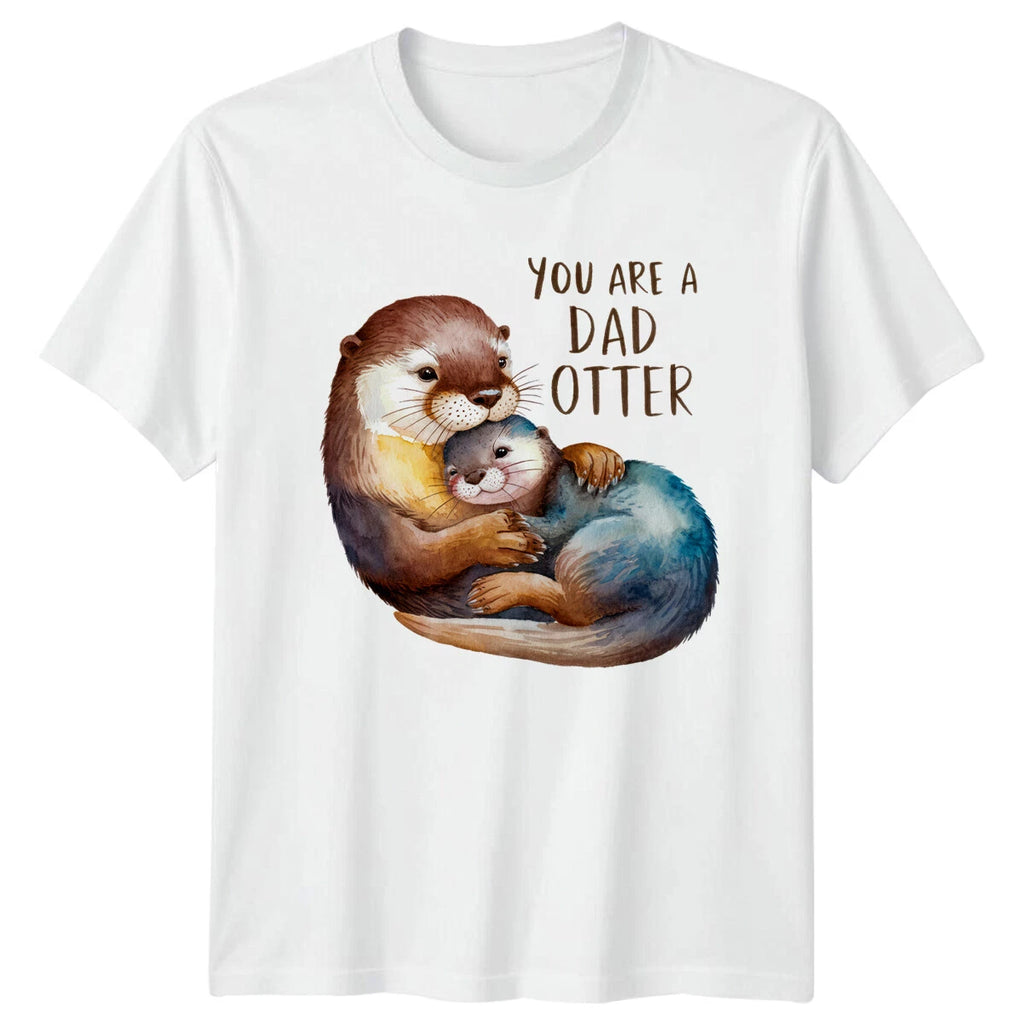 Dad Otter T-Shirt You Are A Dad Otter Cute Fathers Day Gift
