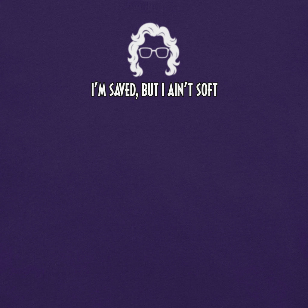 i’m saved but i ain’t soft | funny Madea quote t-shirt | Sassy Sayings