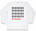 BE YOURSELF LONG SLEEVE T-SHIRT Progressive Indie Hipster Mod Fashion Modern