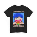 Every Anime Has a Food Maniac T-Shirt | Minimalist Rising Sun Shirt