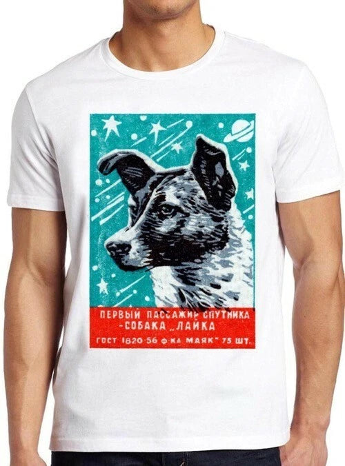 Laika The Space Dog CCCP Russia Soviet 1957 Vintage Cool Gift Tee T Shirt M154