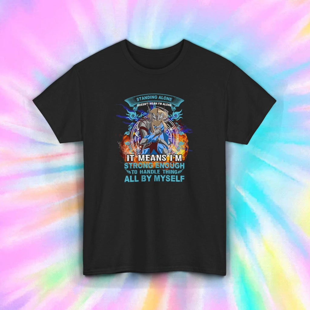 Standing Alone Shirt Strong Enough Warrior Anime Quote Tee S-5XL