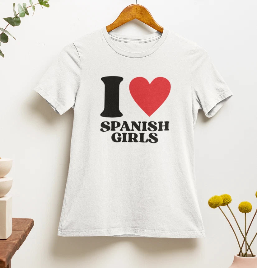 I Love Spanish Girls T shirt | y2k | 2000s | 90s | aesthetics