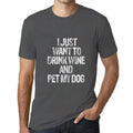 Men's Graphic T-Shirt I Just Want To Drink Wine & Pet My Dog Eco-Friendly
