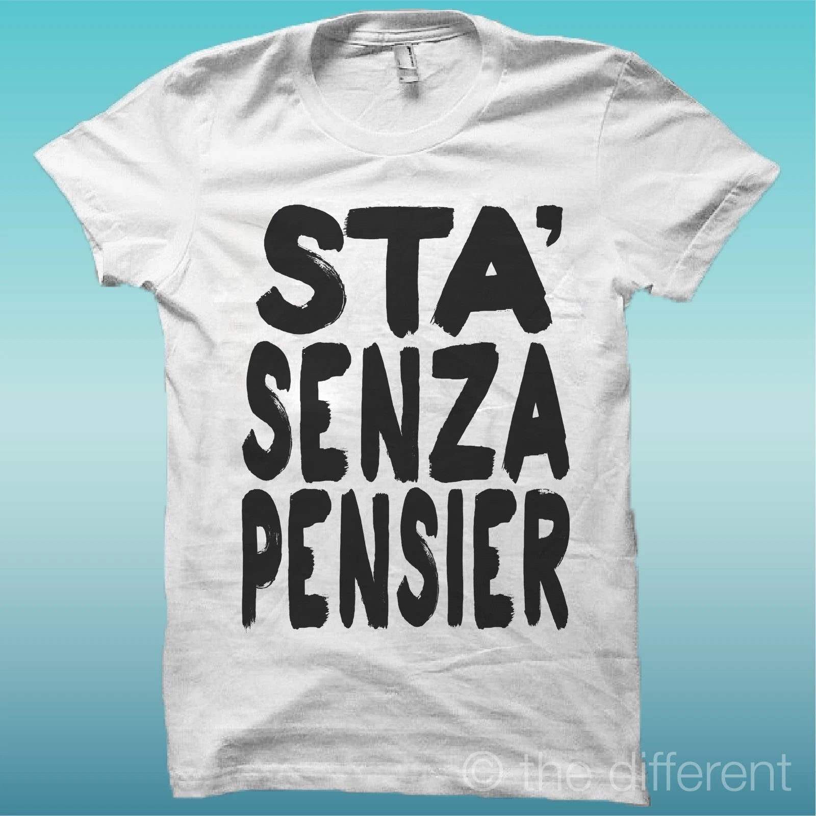 T-shirt "Sta Senza Pensieri" TV Series Gomorrah Gift Idea