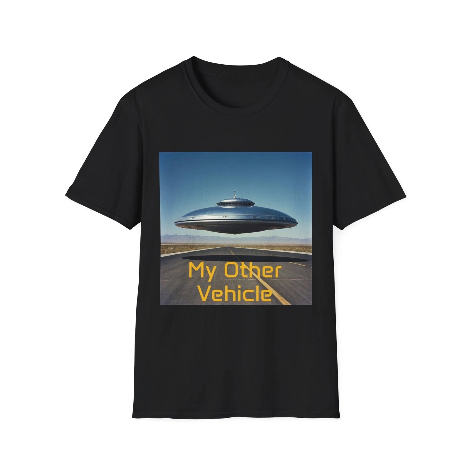My Other Vehicle Hovering Flying Saucer Unisex Softstyle T-Shirt, UFO, Space Art