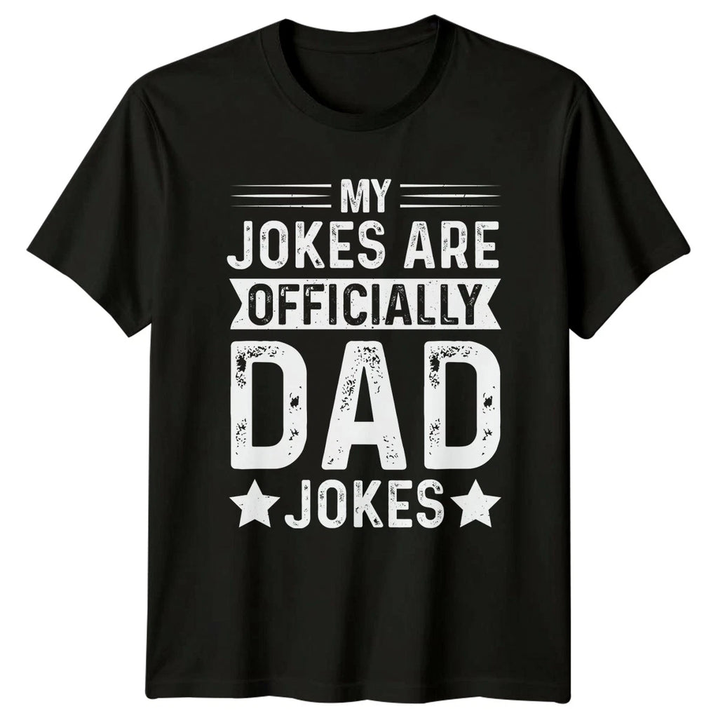 My Jokes Are Officially Mens T-Shirt Dad Jokes Fathers Day Gift For Him