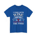 I cook with wine sometimes wine T-Shirt –  Kitchen Chef Culinary Foodie Tee