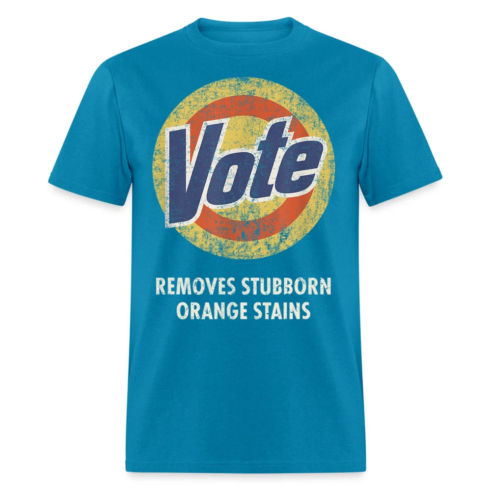 Anti-Trump Vote Shirt Removes Stubborn Orange Stains Funny Detergent T-Shirt