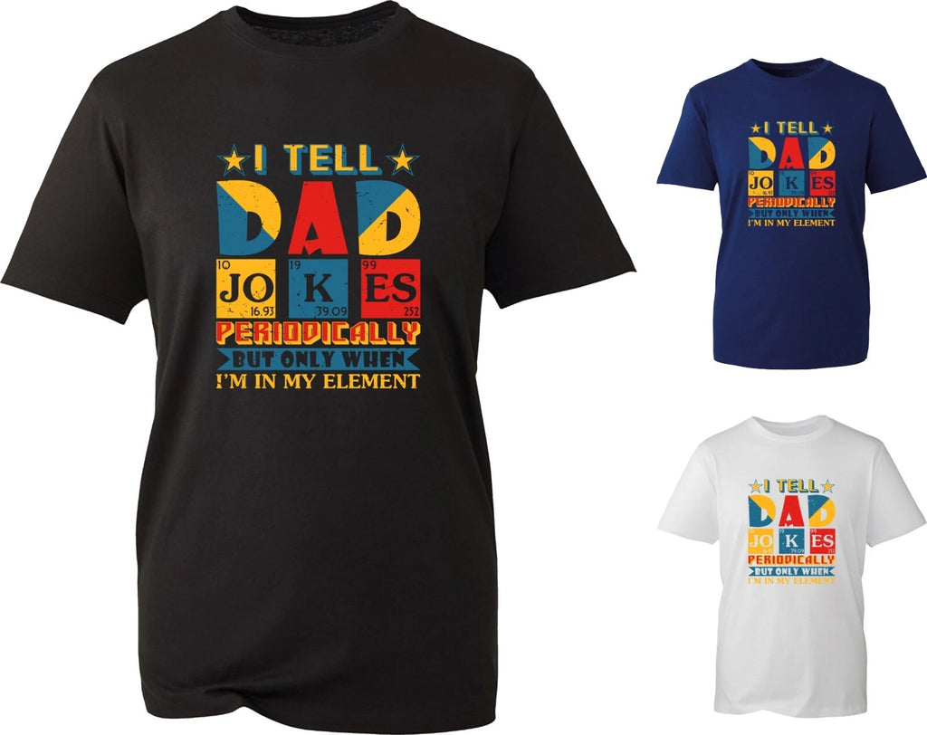 I Tell Dad Jokes Father's Day Funny Meme Periodic TShirt Gift For Father Tee Top