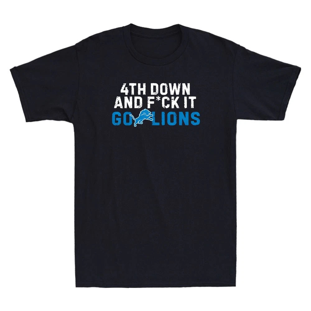 4th Down And Fvck It Go Lions Funny Sarcastic Manner Quote Vintage Men's T-Shirt