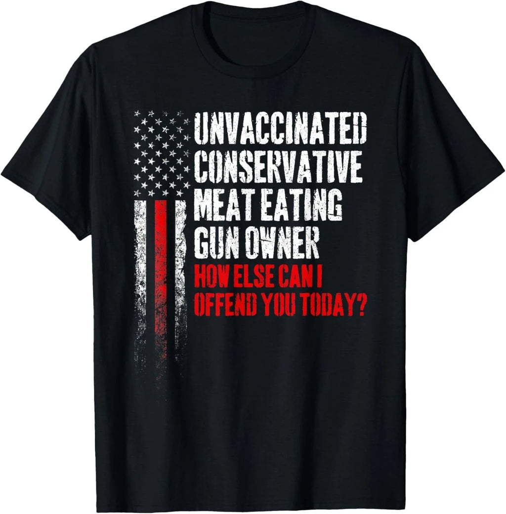Unvaccinated Conservative Meat Eating Gun Funny Gift Unisex T-Shirt
