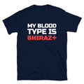 Shiraz Wine Party Joke T-Shirt