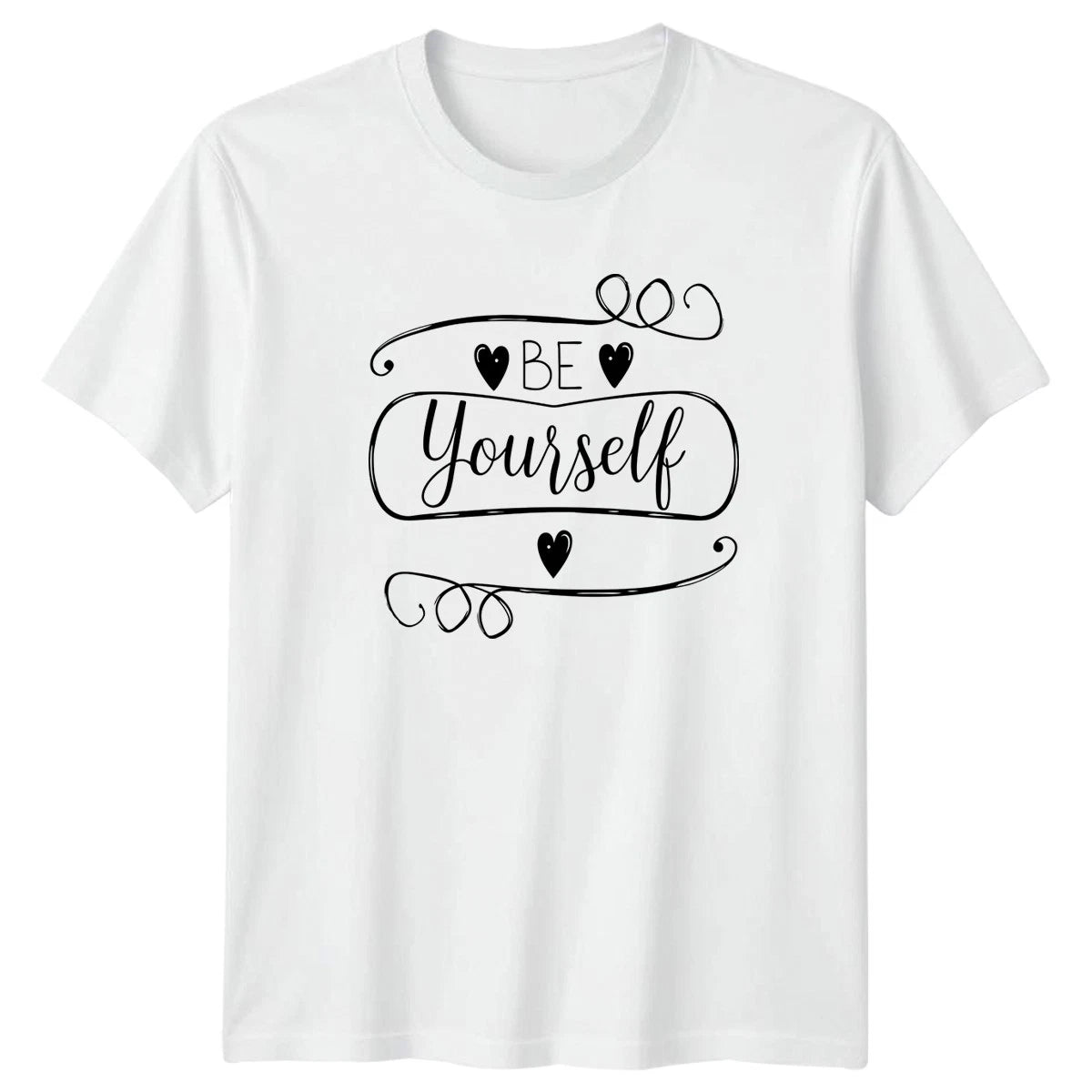 Be Yourself Womens T-Shirt Mental Health Inspirational Birthday Gift For Her