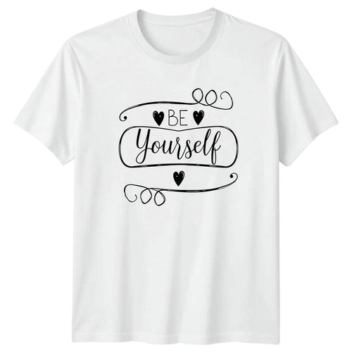 Be Yourself Womens T-Shirt Mental Health Inspirational Birthday Gift For Her