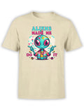 FANTUCCI Aliens T-Shirt Collection | Aliens Made Me T-Shirt | Unisex