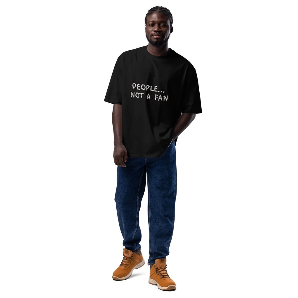 People Not a Fan T-Shirt Oversized Funny Heavyweight Sarcastic Introvert Graphic