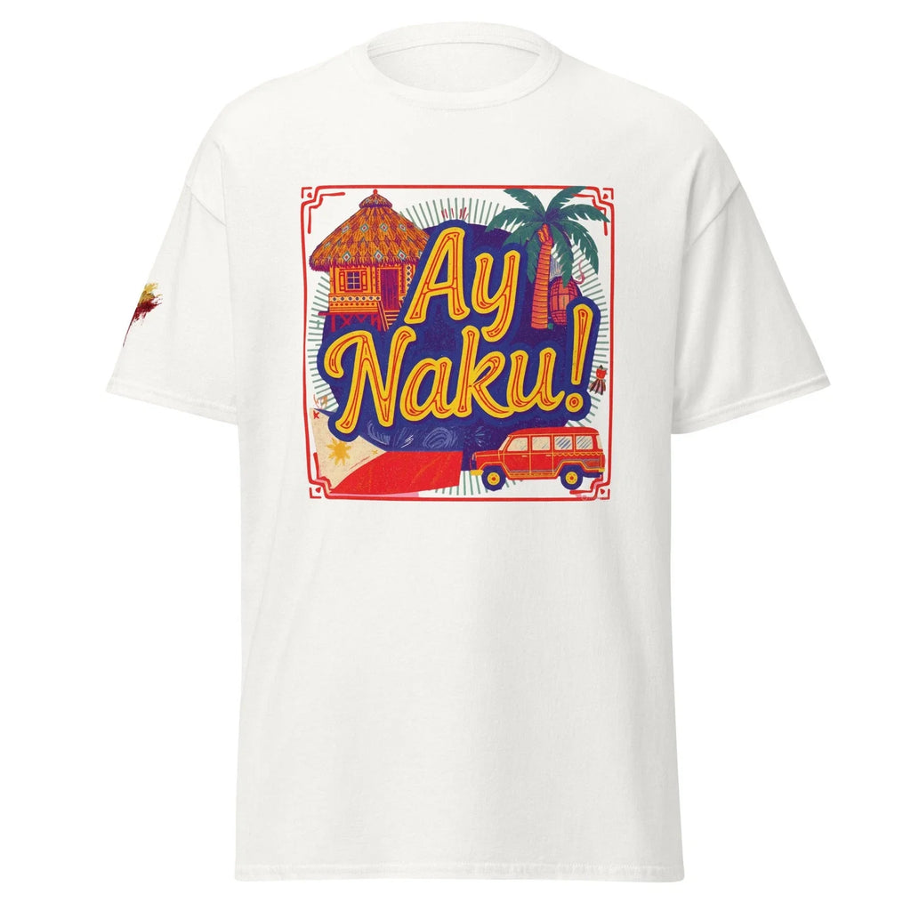 Ay Naku! Filipino T-Shirt