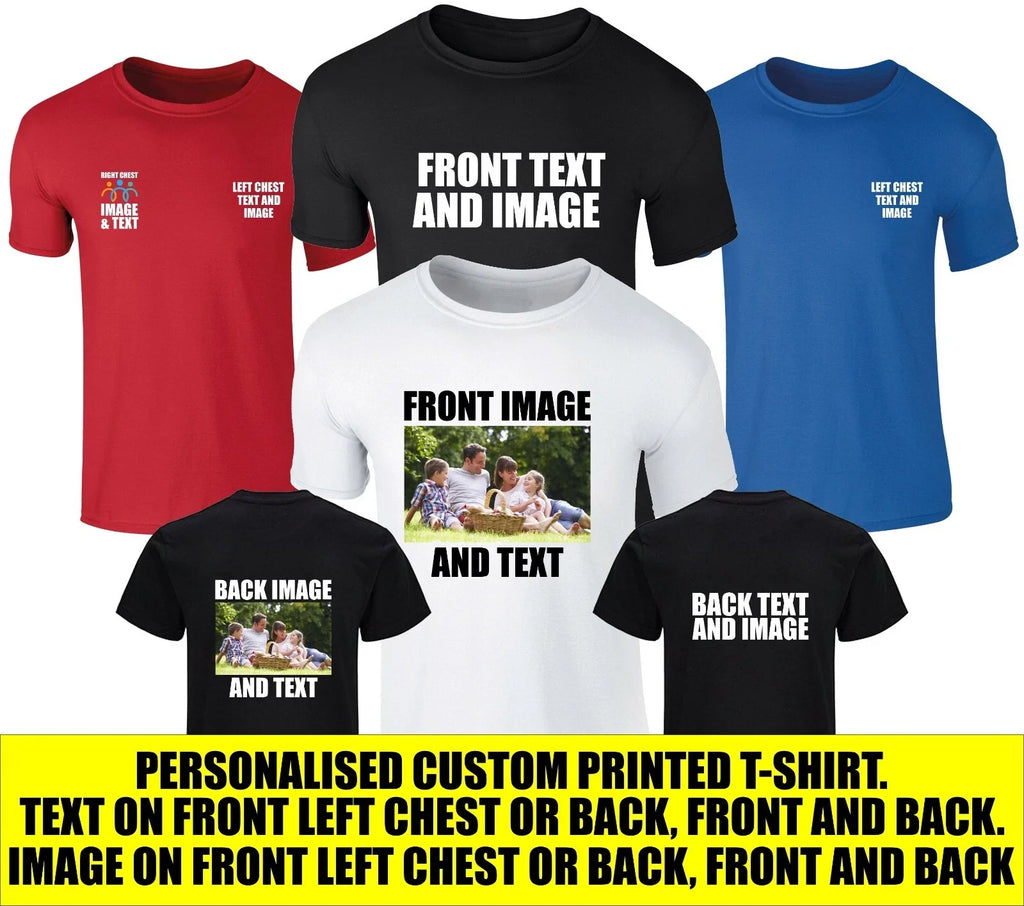 Personalised Custom Printed T-Shirt, Your Design, Custom Text, Custom Image Top