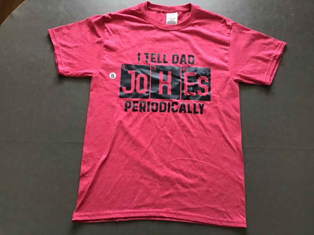 Mens I Tell Dad Jokes Periodically Tshirt Funny Science Nerdy Size S