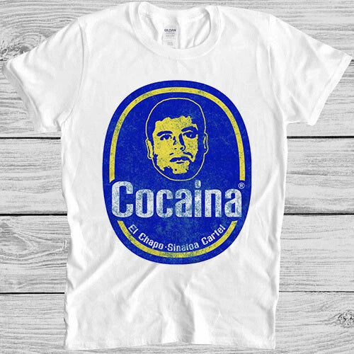 El Chapo Sinaloa Cocaina Cartel Narcos Gift Funny Tee T Shirt 2144