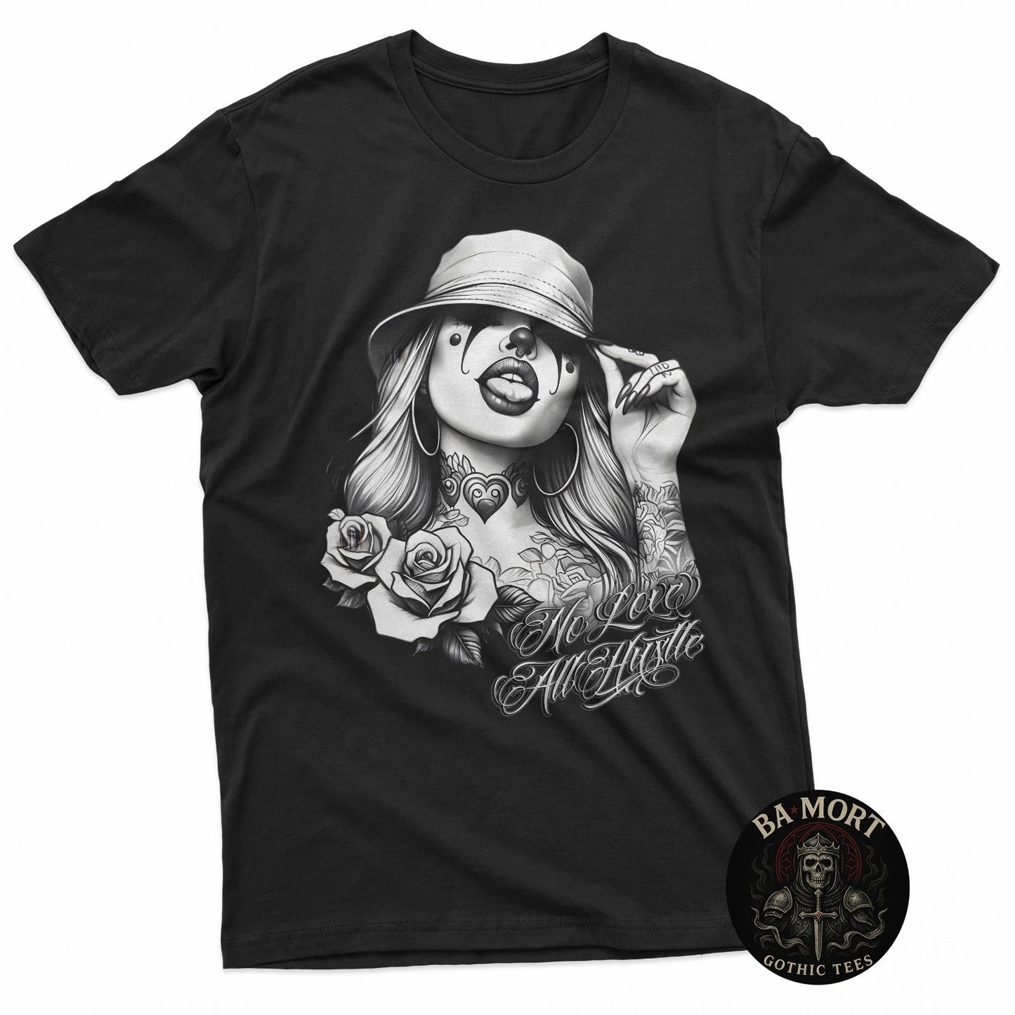 No Love All Hustle Chicana Payasa Tattoo Chicano Art Chola Joke T-Shirt