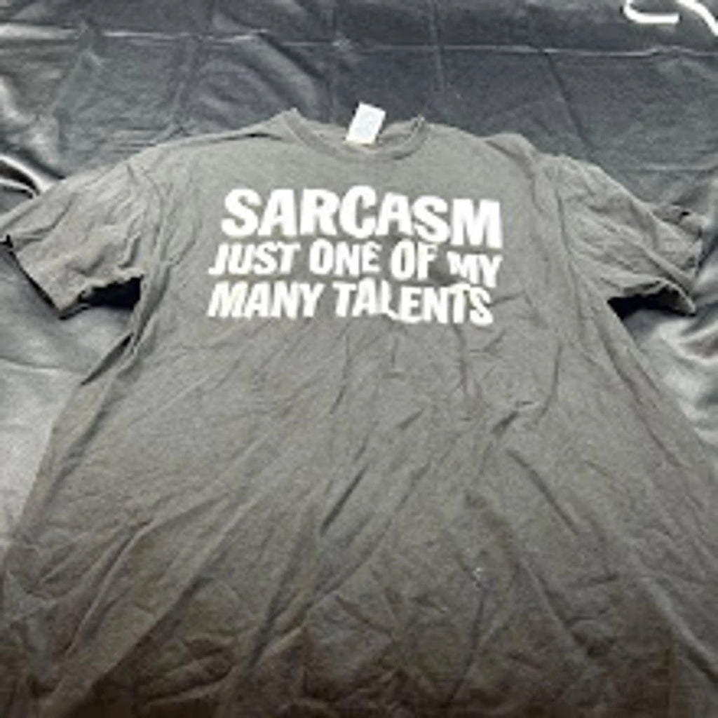 Unisex Black “Sarcasm Just One of My Many Talents” T-Shirt Size L