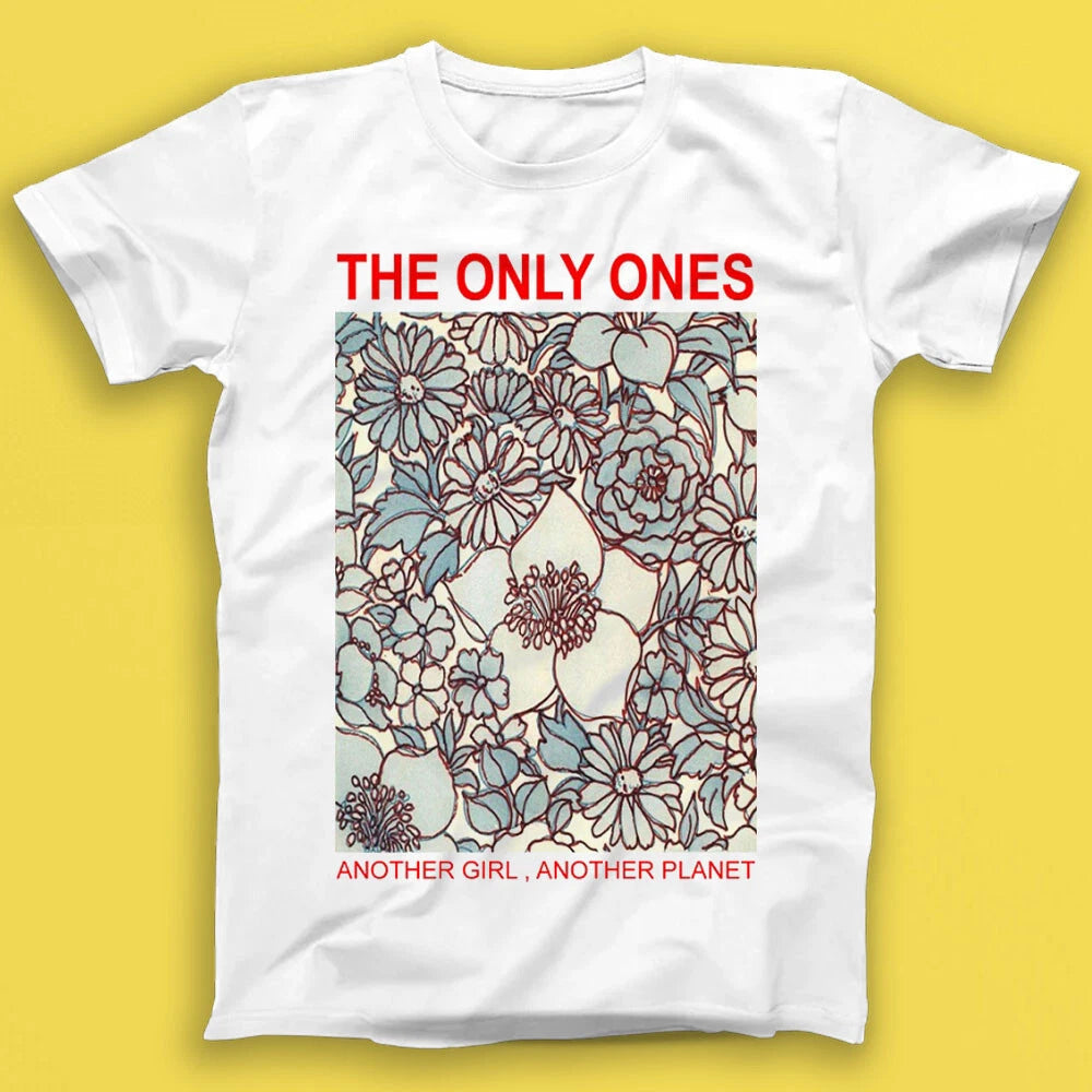 The Only Ones Another Girl Another Planet Punk Rock Music Gift Tshirt 1774