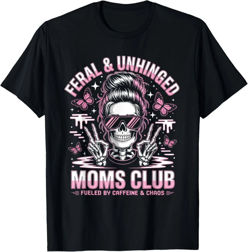 Funny Feral and Unhinged Moms Club Skeleton Coffee Mom Girls T-Shirt