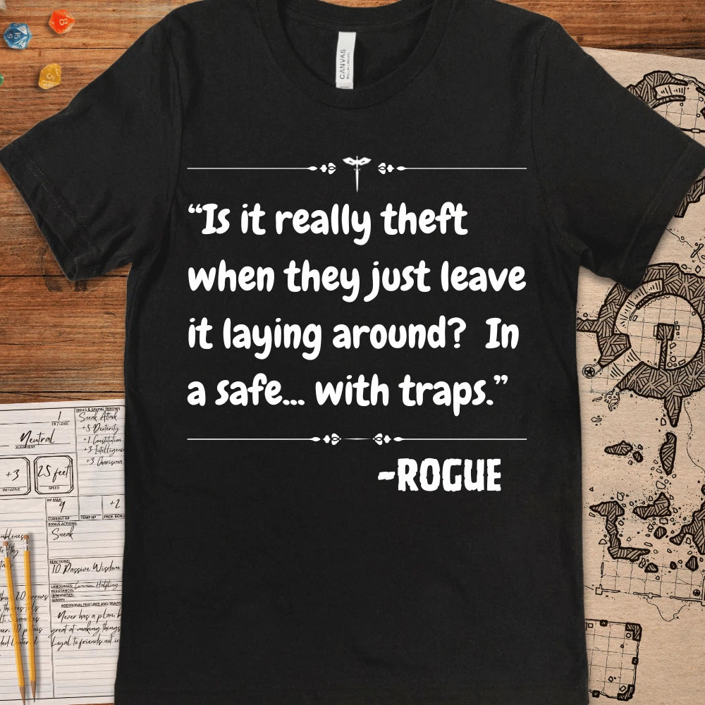DnD Rogue Shirt, Funny Dungeons and Dragons thief quote, Funny D&D, Role Playing