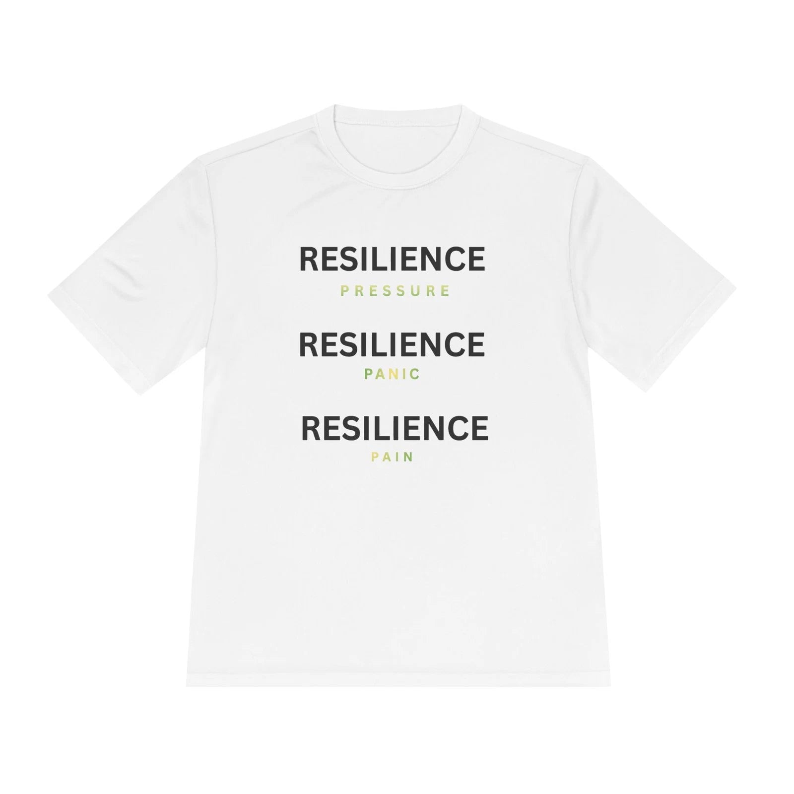 Resilience Pressure Panic Pain Tee | Motivational Resilience Shirt