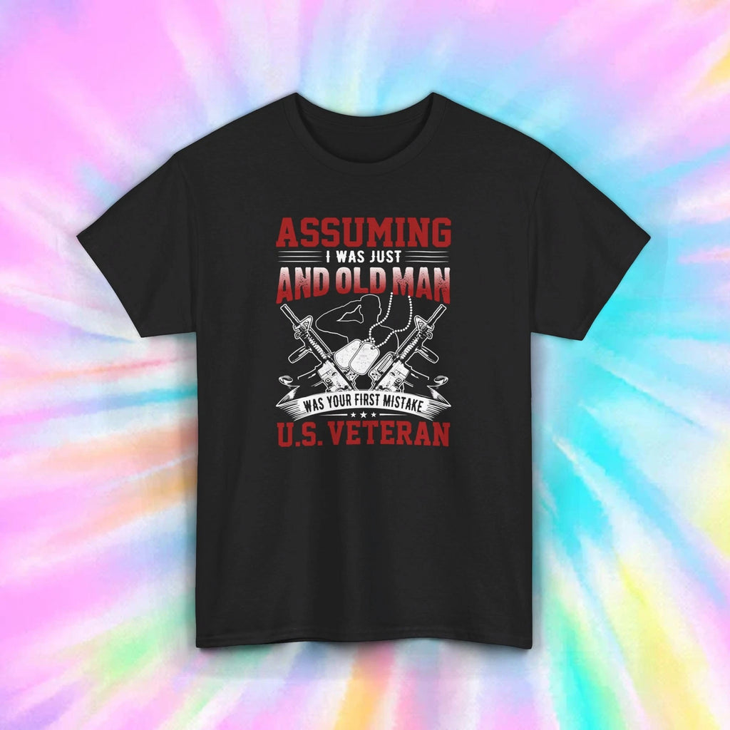 Veteran Shirt | Assuming I Was Just an Old Man U.S. Military Tee | Army Gift