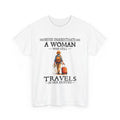 Never Underestimate a Woman who Still Travels in her 80's Shirt